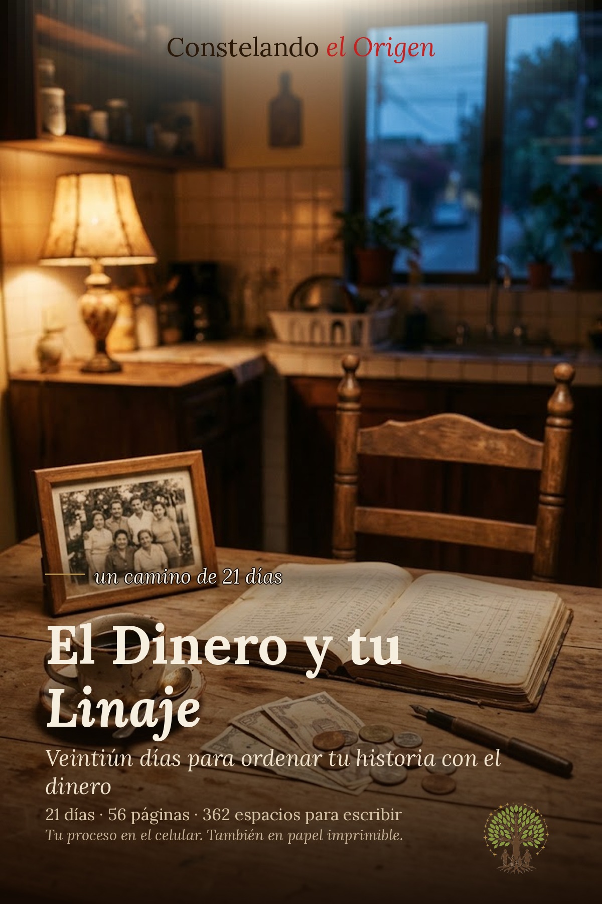 Portada El Dinero y tu Linaje — 21 Días